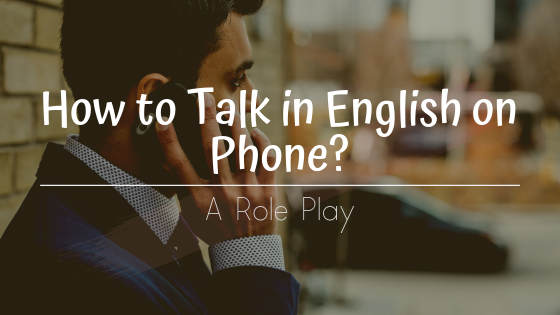 How To Talk In English On Phone