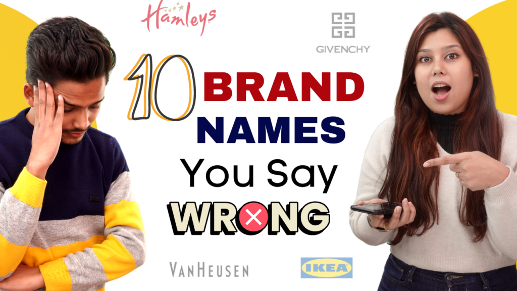 Brand Names Pronouncing Difficulty In English