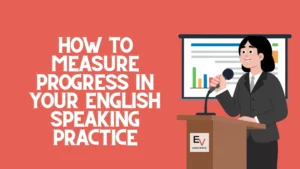 English Speaking Practice