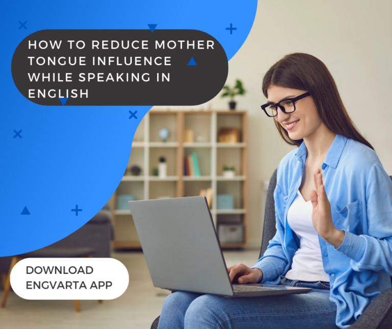 how-to-remove-mother-tongue-influence-while-speaking-in-english