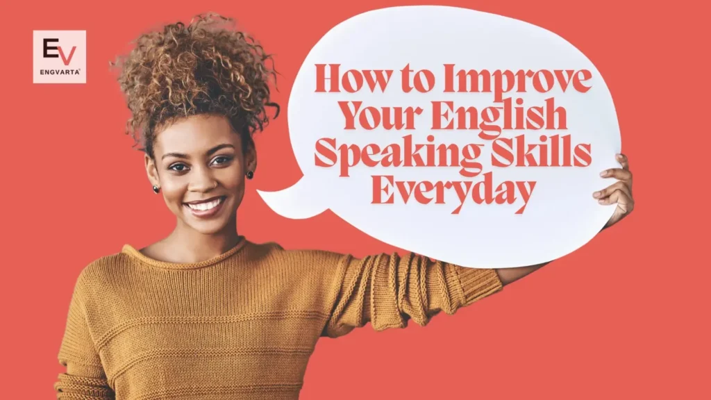 English Speaking Skills Everyday