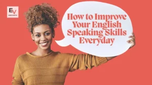 English Speaking Skills Everyday