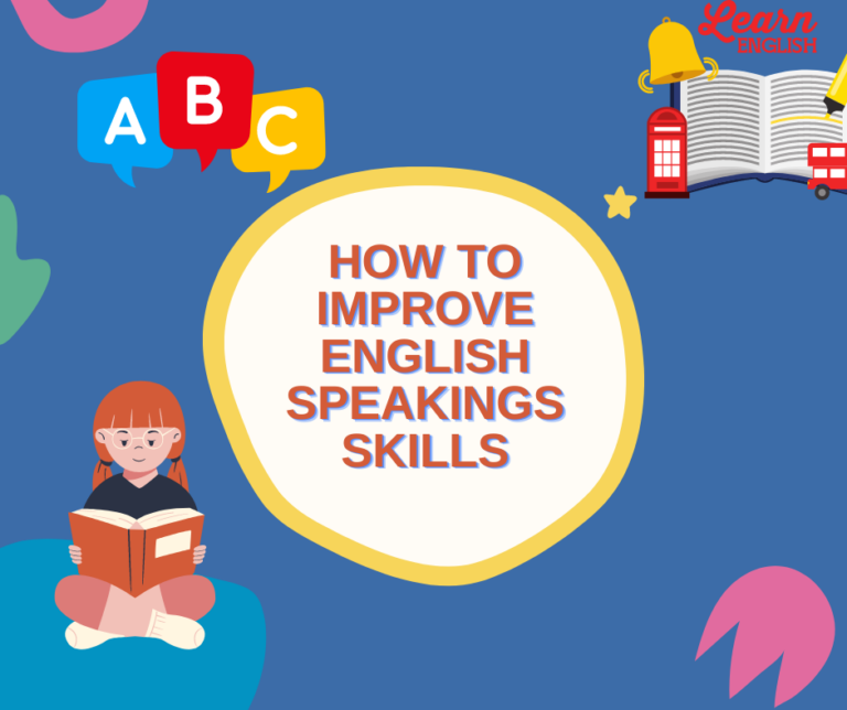 how to improve your english speaking skills essay