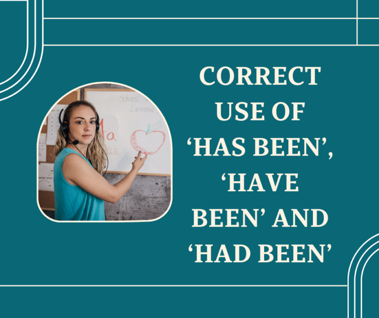 correct-use-of-has-been-have-been-and-had-been-in-spoken-english