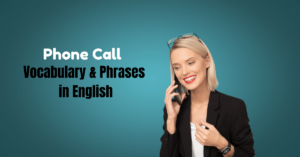 Phone Call Vocabulary & Phrases in English