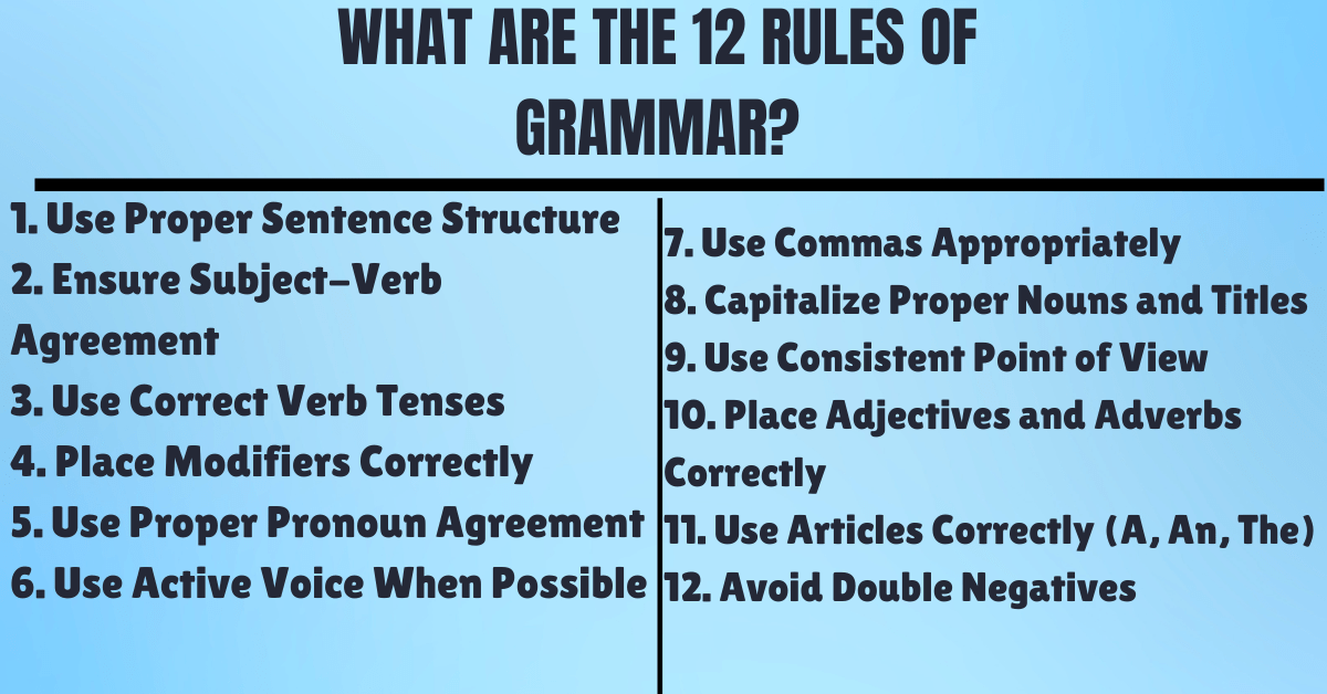 What Are the 12 Rules of Grammar?