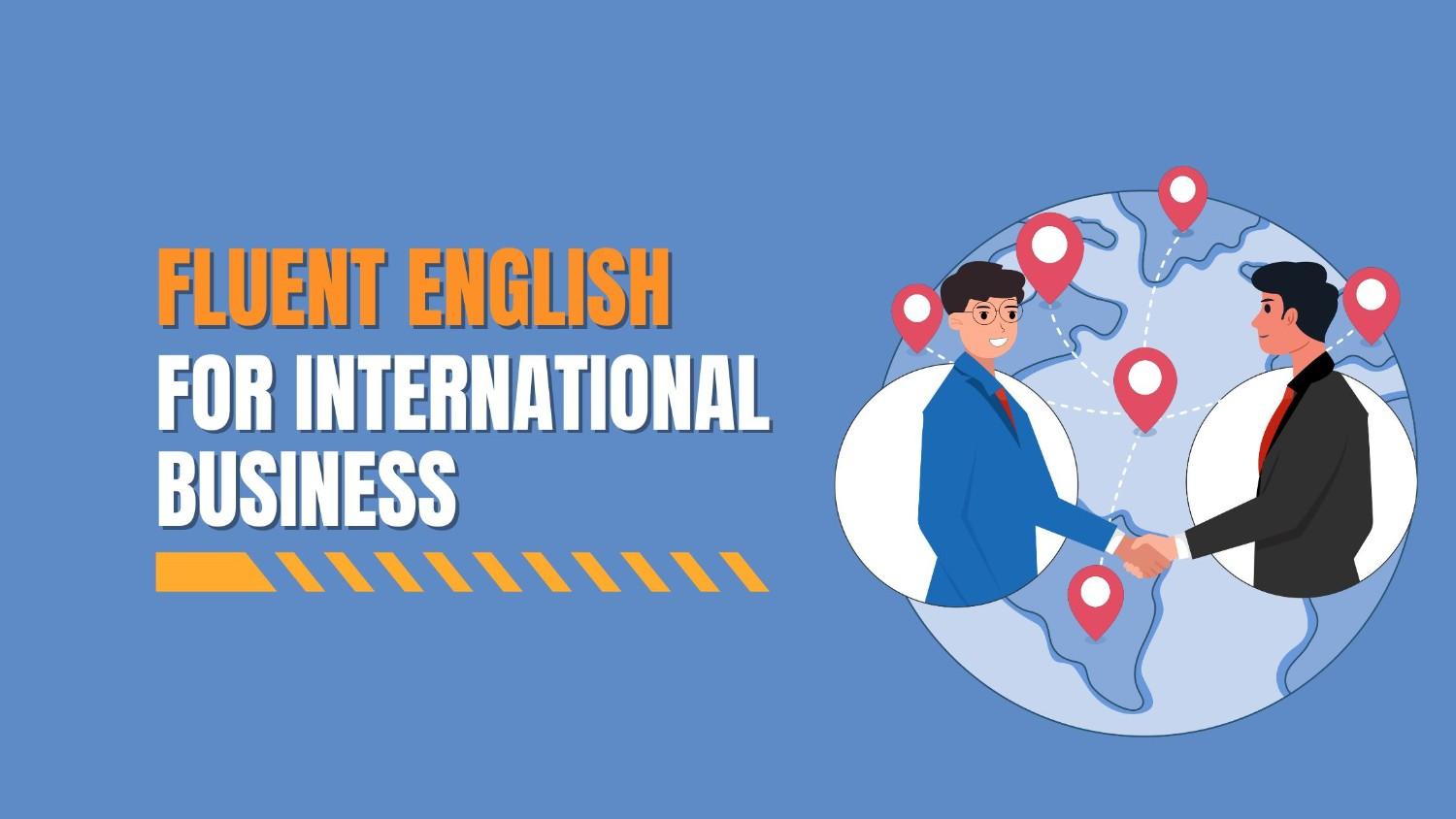 Fluent English for International Business