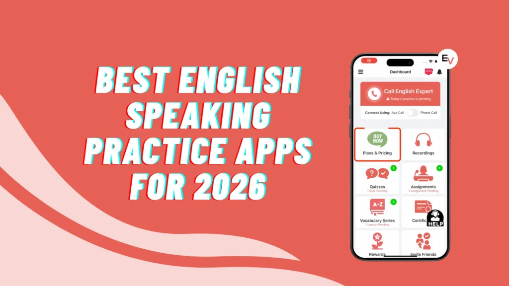 Best English Speaking Practice Apps for 2026