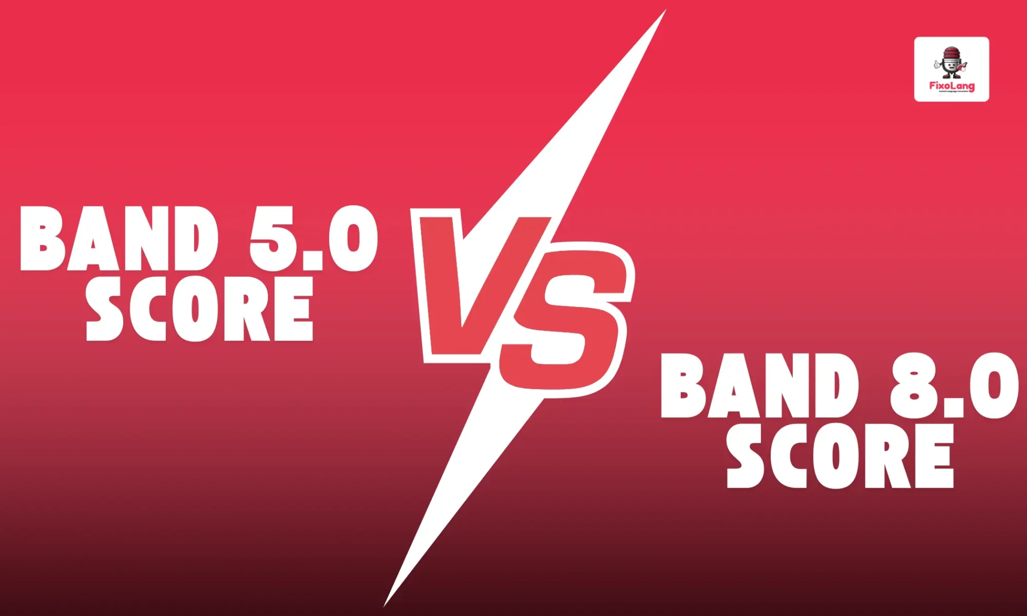 IELTS Speaking Band 5.0 vs 8.0 score