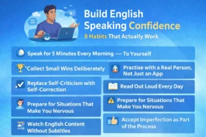 Build English Speaking Confidence 8 Habits That Actually Work