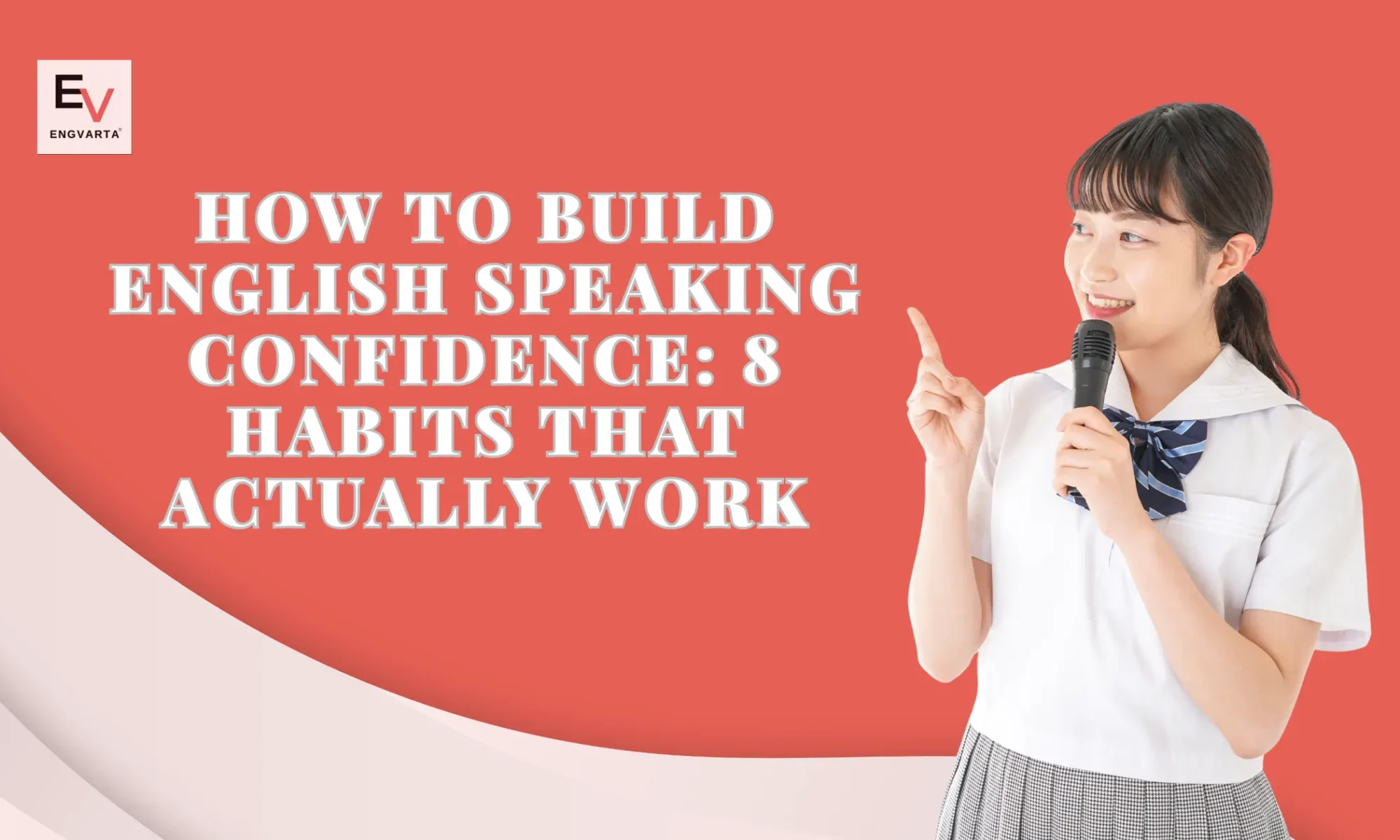 How to Build English Speaking Confidence