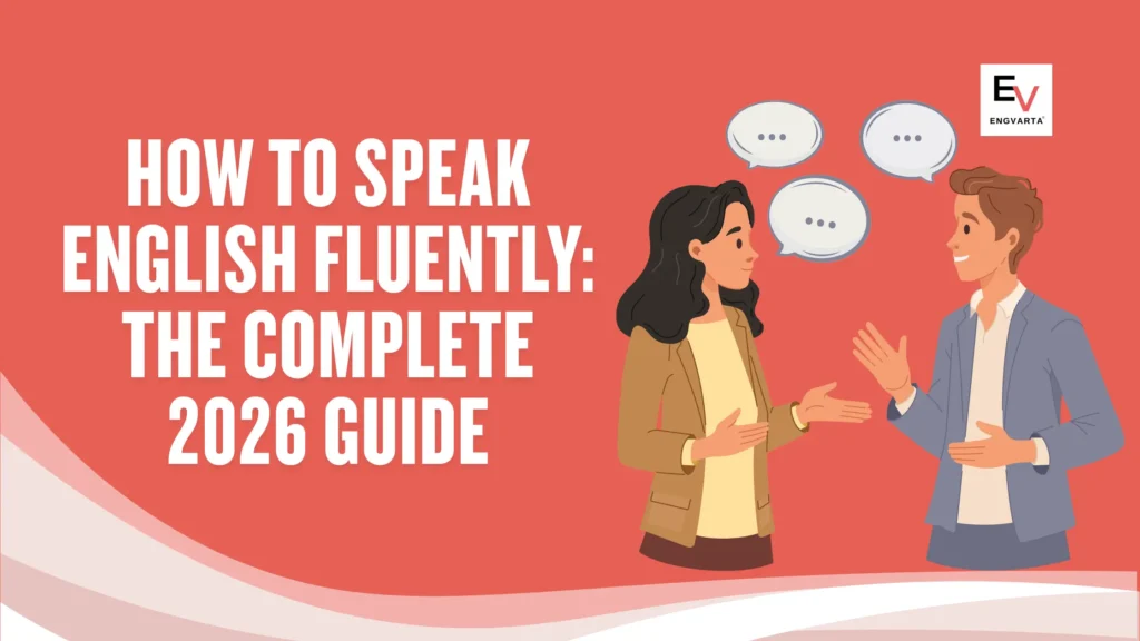 How to Speak English Fluently