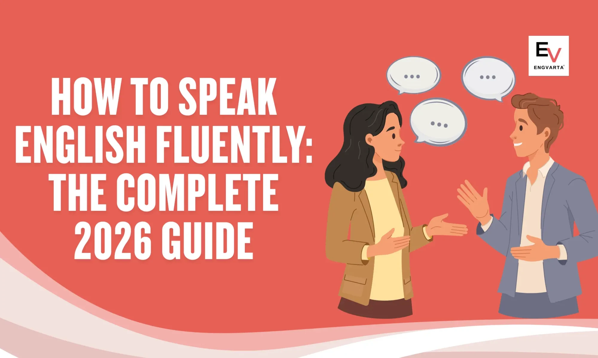 How to Speak English Fluently