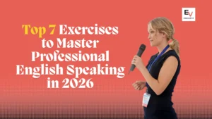 Professional English Speaking