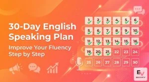30-day English speaking improvement plan with daily practice schedule