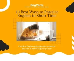 10 Best Ways to practice English in short time