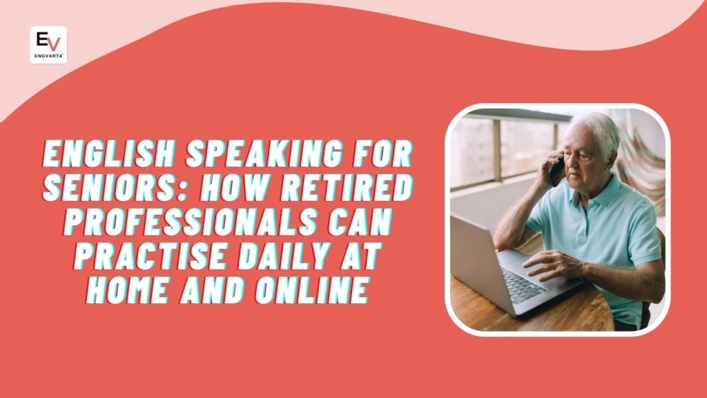 English Speaking for Seniors