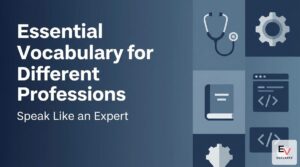 Essential English vocabulary for different professions and careers