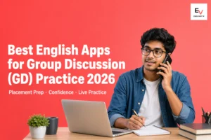 Indian college student practising English speaking for group discussion practice — best english speaking apps for group discussion 2026