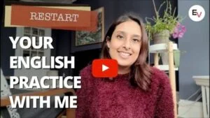 Restart your English Speaking Practice