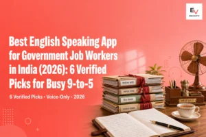 Best English Speaking App for Government Employees India