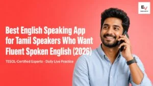 Indian Tamil-speaking professional practising spoken English on a call — best English speaking app for Tamil speakers 2026