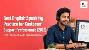 Indian customer-support professional with a headset practising spoken English — English speaking practice for customer support professionals 2026