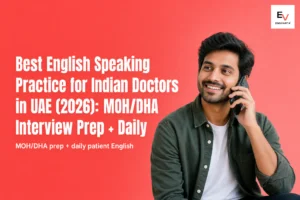 Best English Speaking Practice for Indian Doctors in UAE