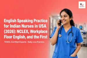 English Speaking Practice for Indian Nurses in USA in hospital communication settings