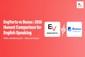 EngVarta vs Busuu comparison for English speaking fluency and daily practice in 2026