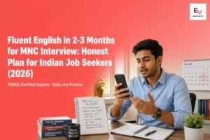 Indian young professional practising English on smartphone at desk with calendar showing interview date — fluent English in 2 to 3 months for MNC interview 2026